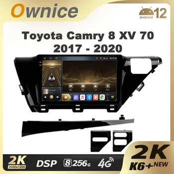 Ownice K6 + 2K для Toyota Camry 8 XV 70 2017-2020 Автомобильный Радио-Видеоплеер Навигация Стерео GPS Android 12 No 2din 2 Din 8 + 256G